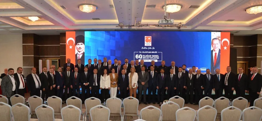 Bayburt Valisi Mustafa Eldivan, Vilayetler Birliği 60. Olağan Genel Meclis Toplantısına Katıldı