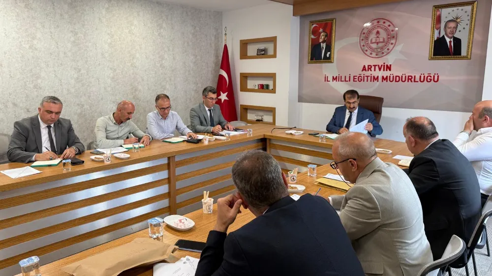 Artvin’de 2025-2026 Eğitim-Öğretim Yılı Sene Başı Hazırlık Toplantısı Yapıldı