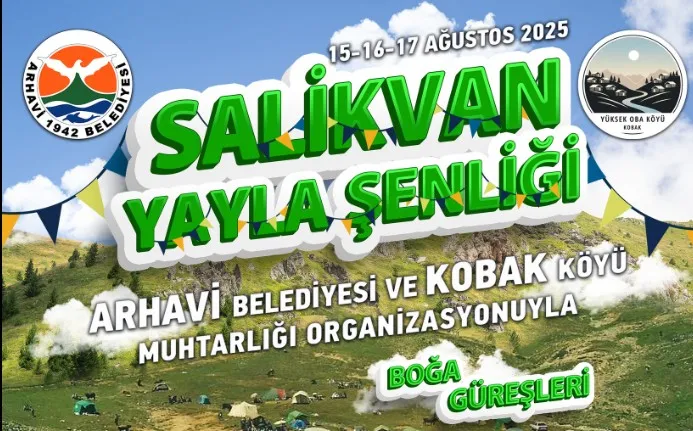 Salikvan Yayla Şenliği 16 Yıl Aradan Sonra Yeniden Başlıyor