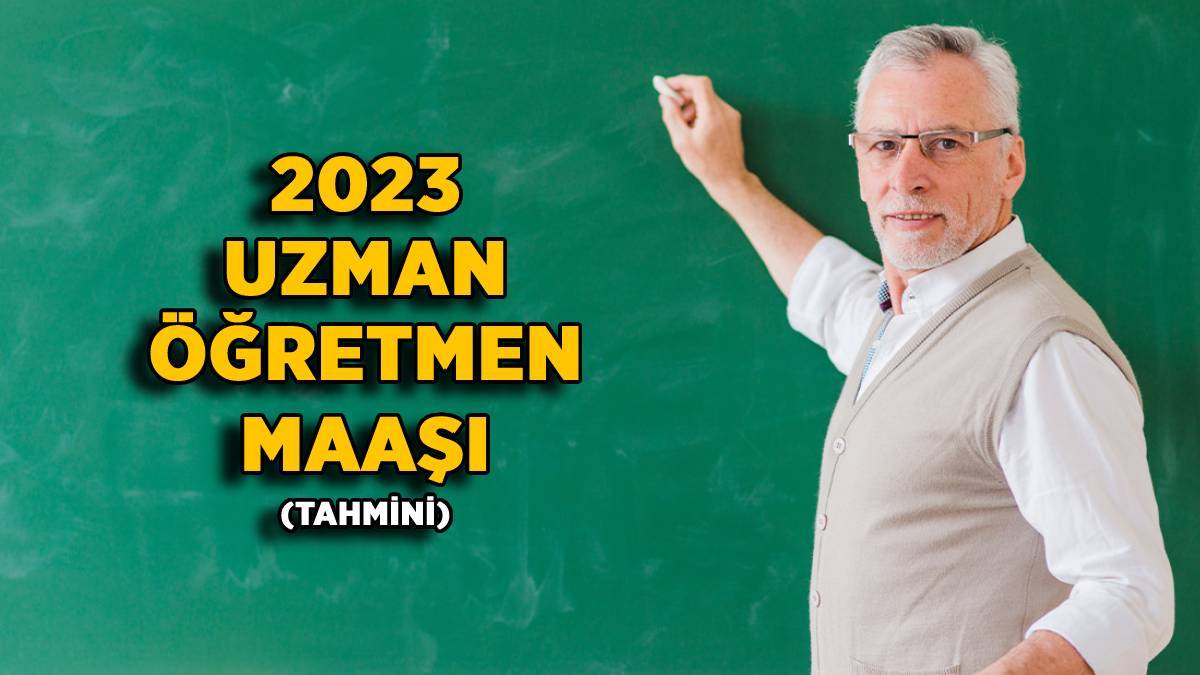 2023 uzman öğretmen zamlı maaşı | Maaş farkı ile uzman öğretmenler ne kadar maaş alır?