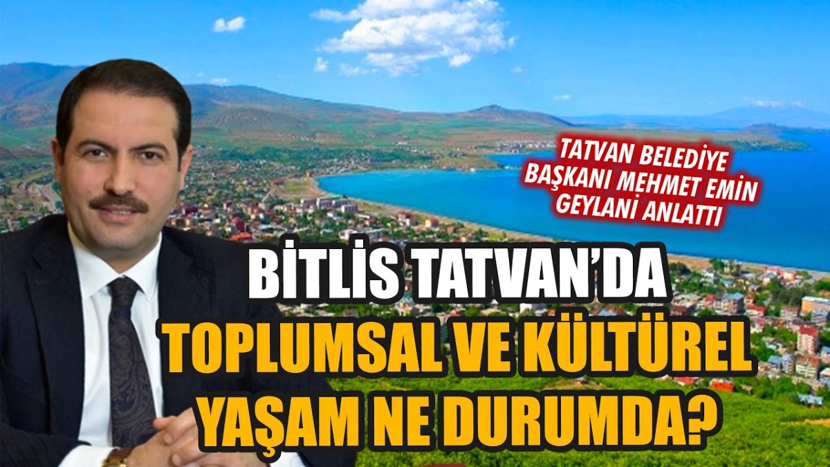 Mehmet Emin Geylani Bitlis Tatvan