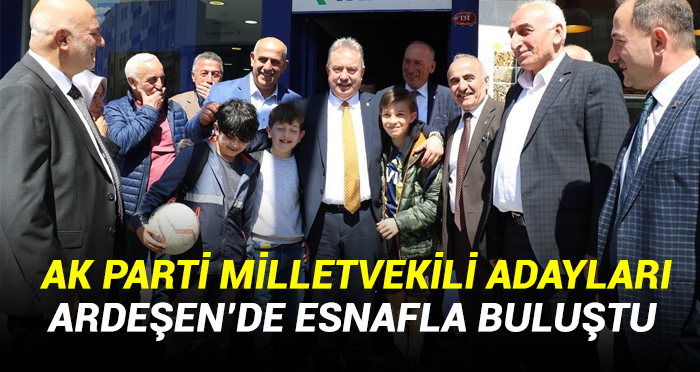 Ak Parti Milletvekili Adayları Ardeşen