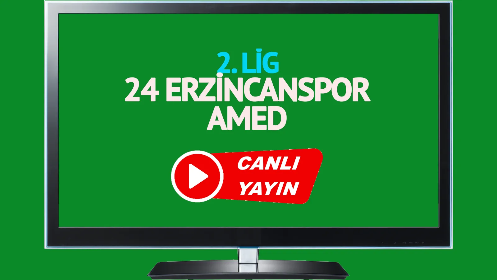 24 Erzincanspor Amedspor maçı canlı izle 24 Erzincanspor Amedspor maçı canlı yayınlanacak mı?