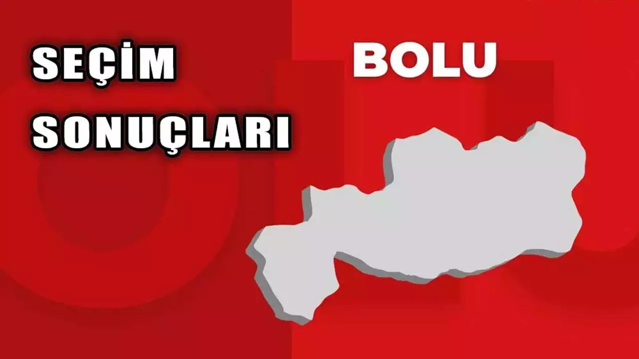 Bolu Milletvekili Seçim Sonuçları!