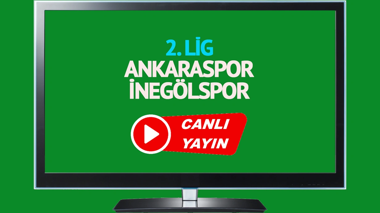 Ankaraspor İnegölspor maçı canlı izle!