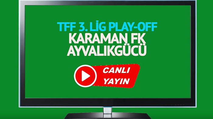 Karaman FK Ayvalıkgücü Belediye maçı canlı izle...