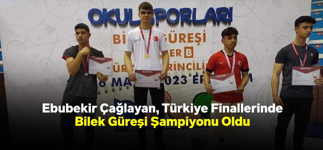 Ebubekir Çağlayan, Türkiye Finallerinde Bilek Güreşi Şampiyonu Oldu