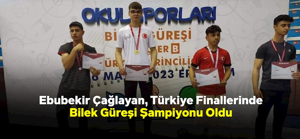 Ebubekir Çağlayan, Türkiye Finallerinde Bilek Güreşi Şampiyonu Oldu