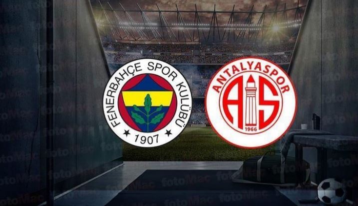 FENERBAHÇE ANTALYASPOR MAÇI CANLI  İZLE  | Fenerbahçe - Antalyaspor maçı hangi kanalda? Saat kaçta?