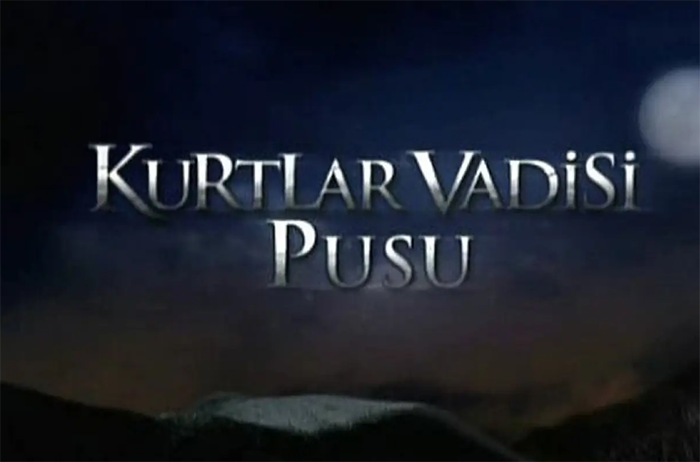 Kurtlar Vadisi Pusu